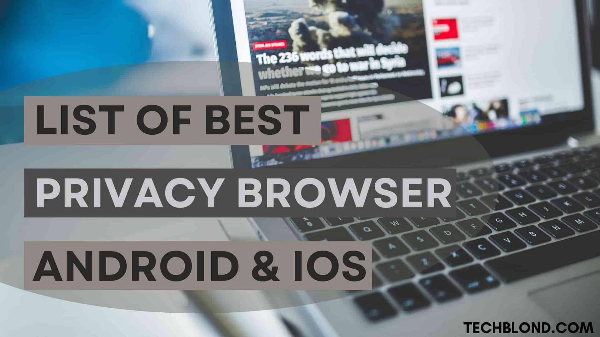 Best Privacy Browser Android & iOS