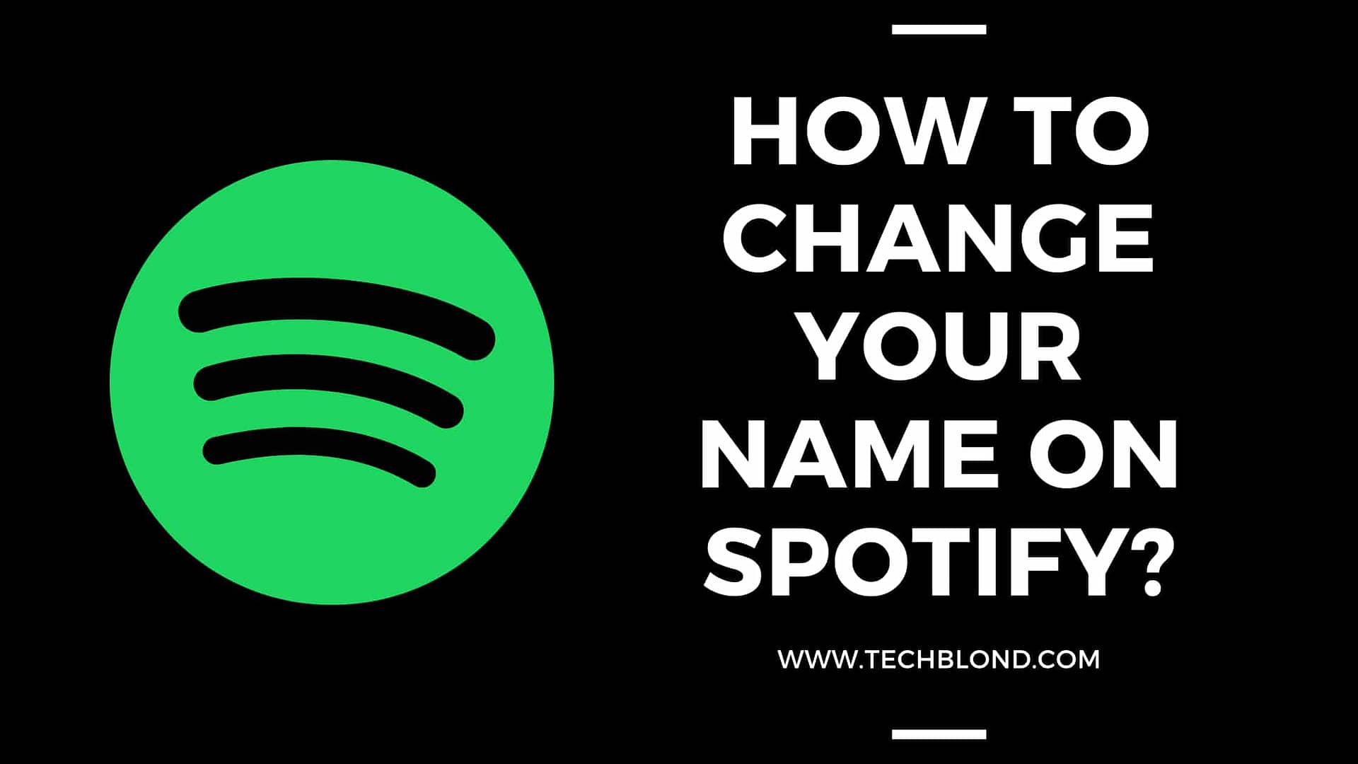 How to change your name on Spotify